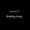 Breaking Away album lyrics, reviews, download