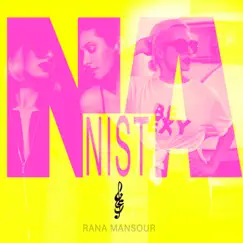 Na Nist - Single by Rana Mansour album reviews, ratings, credits