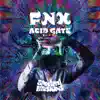 Acid Gate - Single album lyrics, reviews, download