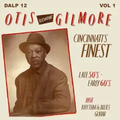 The Complete Otis Elevator Gilmore, Vol. 1 by Danny Adler album reviews, ratings, credits
