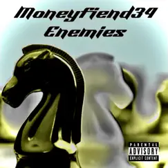 Enemies (feat. Ant Banks) - Single by Moneyfiend Miguel album reviews, ratings, credits