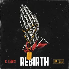 Rebirth - Single by Kenny Lee Lewis album reviews, ratings, credits