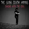Dancing with the Devil album lyrics, reviews, download