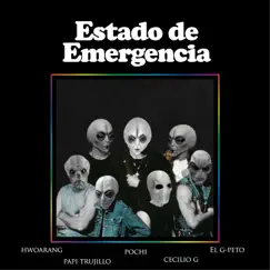 Estado de Emergencia - Single by Pochi, Papi Trujillo & Hwoarang album reviews, ratings, credits
