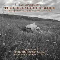 The Color of Our Blood by Tad Armstrong album reviews, ratings, credits