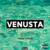 Venusta - Single album lyrics, reviews, download