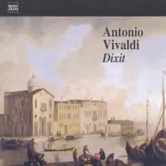 Vivaldi: Dixit, RV 594: Juravit Dominus (Salmo per soli, due cori e due orchestre) Song Lyrics