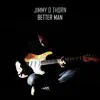 Better Man - Single album lyrics, reviews, download