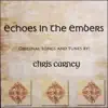 Echoes in the Embers album lyrics, reviews, download