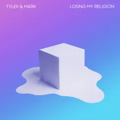 Losing My Religion - Single by Tyler and Mark album reviews, ratings, credits