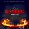 Add the Fire (Radio Version) - Single album lyrics, reviews, download