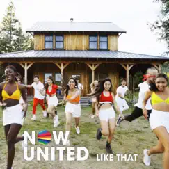 Like That - Single by Now United album reviews, ratings, credits