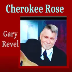Cherokee Rose Song Lyrics