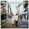 (What's the Story) Morning Glory? by Oasis album lyrics