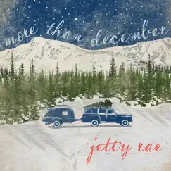 More Than December - EP by Jetty Rae album reviews, ratings, credits