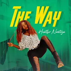 The Way - Single by Heather Nanteza album reviews, ratings, credits