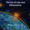 The Art of Lies and Obfuscation album lyrics, reviews, download