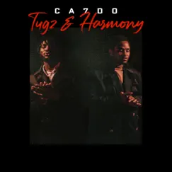 Tugz & Harmony (feat. Ykkub & Odeal) - Single by CA7DO album reviews, ratings, credits