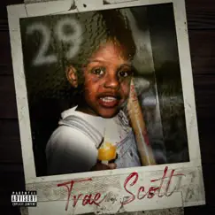 29 - Single by Traé Scott album reviews, ratings, credits