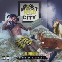 Most Hated in the City by Lil Boogie album reviews, ratings, credits