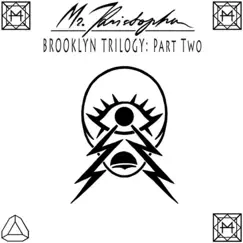 Brooklyn Trilogy, Pt. 2 - EP by Mr. Kristopher album reviews, ratings, credits