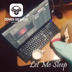 Let Me Sleep Song Lyrics