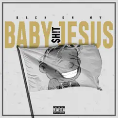 Back on My Baby Jesus $Hit by DaBaby album reviews, ratings, credits