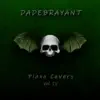 Dadebrayant Piano Covers, Vol. 4 album lyrics, reviews, download