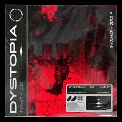 Dystopia - Single by Quibbz album reviews, ratings, credits
