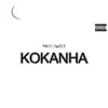 Kokanha - Single album lyrics, reviews, download