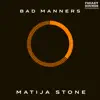 Bad Manners - Single album lyrics, reviews, download