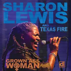 Grown Ass Woman by Sharon Lewis album reviews, ratings, credits