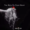 The Keys to Your Heart (feat. John Carter) - Single album lyrics, reviews, download