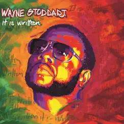 It Is Written by Wayne Stoddart album reviews, ratings, credits