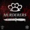 Murderers (Instrumental) - Single album lyrics, reviews, download