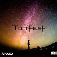 Manifest - Single by Apollo album reviews, ratings, credits