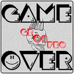 Game Over - EP by Groofeo album reviews, ratings, credits