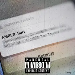 Amber Alert Song Lyrics