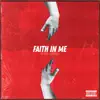 Faith in Me - Single album lyrics, reviews, download