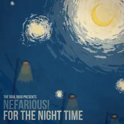 For the Night Time by Nefarious! album reviews, ratings, credits