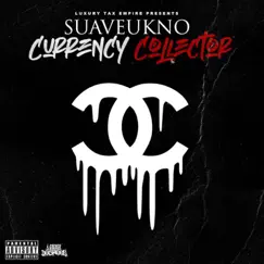 Currency Collector - EP by $uave Ukno album reviews, ratings, credits