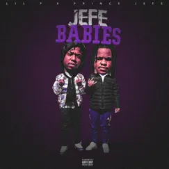 Jefe Babies by Lil' P & Prince Jefe album reviews, ratings, credits