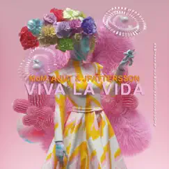Viva la vida - EP by MoM, ANuT & JPattersson album reviews, ratings, credits