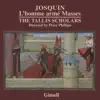 Josquin: L'homme armé Masses album lyrics, reviews, download