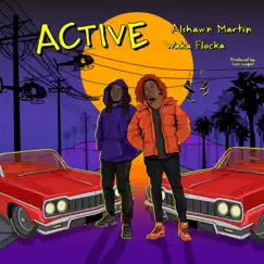 Active (feat. Waka Flocka Flame) - Single by Alshawn Martin album reviews, ratings, credits