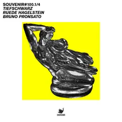 Souvenir#100.1/4 - Single by Tiefschwarz, Bruno Pronsato & Ruede Hagelstein album reviews, ratings, credits