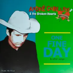 One Fine Day (Remastered Edition) [feat. The Broken Hearts] by Andre Camilleri album reviews, ratings, credits