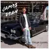 James Dean - Single album lyrics, reviews, download