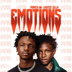 Emotions (feat. Layzee Ella) Song Lyrics