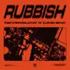 Rubbish (Extended) song lyrics